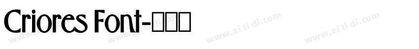 Criores Font字体转换 Criores Font字体转换